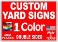12x18" Double Sided Yard Signs P6229